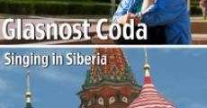 Glasnost Coda: Singing in Siberia