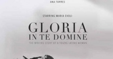 Película Gloria in te Domine