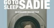 Go to Sleep, Sadie (2014) stream