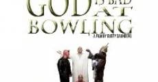 Película God Is Bad at Bowling