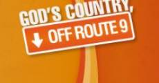 God's Country, Off Route 9 film complet
