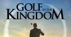 Película Golf in the Kingdom