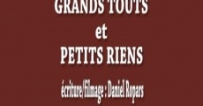 Grands touts et petits riens (2002)