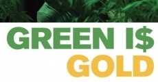 Green Is Gold