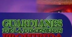 Guardianes de la dimensión prohibida streaming