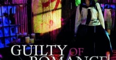 Guilty of Romance