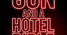 Gun and a Hotel Bible (2021) stream