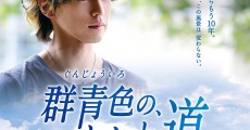 Gunjôiro no tôrimichi (2015) stream