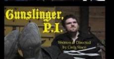 Gunslinger, P.I. (2008) stream