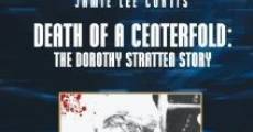 Death of a Centerfold: The Dorothy Stratten Story