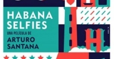 Habana Selfies film complet