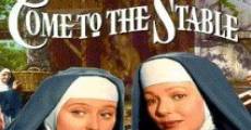 Come to the Stable (1949) stream