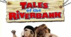 Tales of the Riverbank (2008) stream