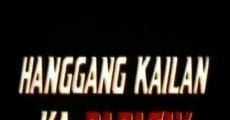 Película Hanggang Kailan Ka Papatay