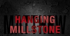Hanging Millstone