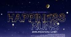 Película Happiness Runs