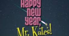 Happy New Year, Mr. Kates (2014)