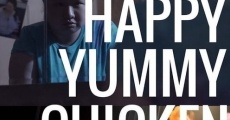 Filme completo Happy Yummy Chicken