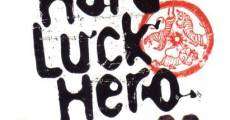 Hard Luck Hero (2003) stream