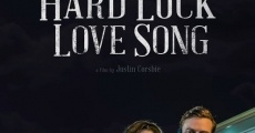 Filme completo Hard Luck Love Song