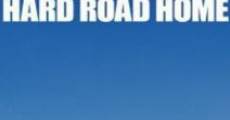 Filme completo Hard Road Home