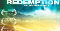 Película Harvest of Redemption: Malas fronteras