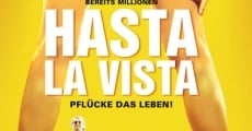 Hasta la Vista - Pflücke das Leben! streaming