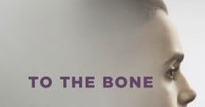 To the Bone (2017) stream