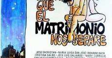 Hasta que el matrimonio nos separe (1977) stream