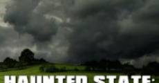 Haunted State: Whispers from History Past film complet