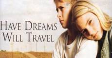 Have Dreams, Will Travel