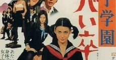 Filme completo Joshi gakuen: Yabai sotsugyô