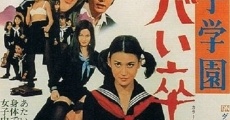 Joshi gakuen: Yabai sotsugyô streaming