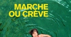 Marche ou crève (2018)