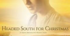 Headed South for Christmas (2013)