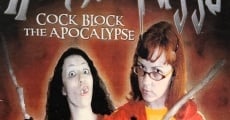 Heather and Puggly Cock Block the Apocalypse