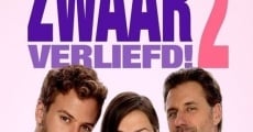 Zwaar Verliefd! 2 streaming