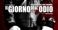 Filme completo Il giorno dell'odio