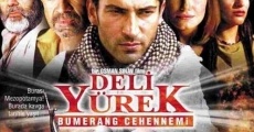 Filme completo Deli Yürek: Bumerang Cehennemi