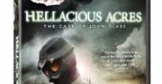 Hellacious Acres: The Case of John Glass