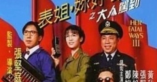 Biao jie, ni hao ye! 3: Da ren jia dao (1992)