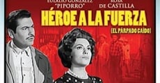 Filme completo Héroe a la fuerza