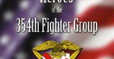 Película Heroes of the 354th Fighter Group