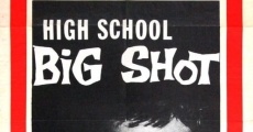 High School Big Shot (1959) stream