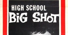 High School Big Shot