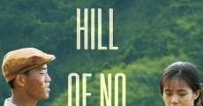 Película Hill of No Return