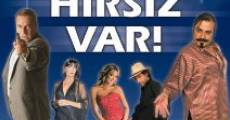 Hirsiz var! film complet