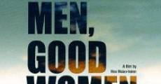 Good Men, Good Women streaming