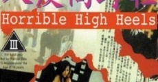 Horrible High Heels