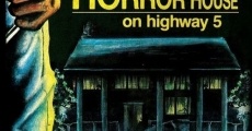 Horror House on Highway Five (1985)